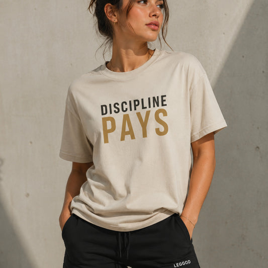 Discipline Pays T-Shirt | Motivational Gym Shirt | Success Mindset Tee | Minimalist Fitness Graphic Tee | Unisex Cotton Shirt | LEGGOD