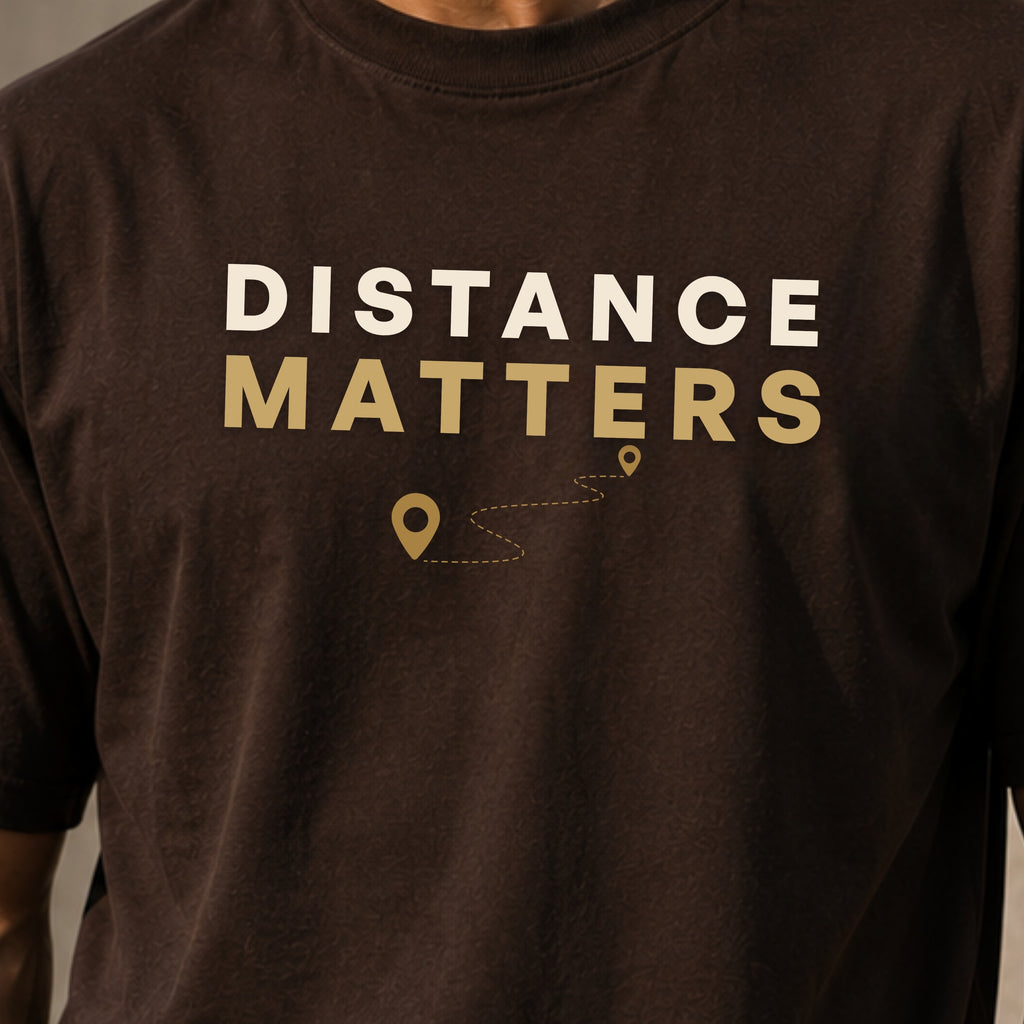 Distance Matters T-Shirt | Running Motivation Shirt | Unisex 100% Cotton Graphic Tee | Minimal Fitness & Hiking Lifestyle Shirt | LEGGOD