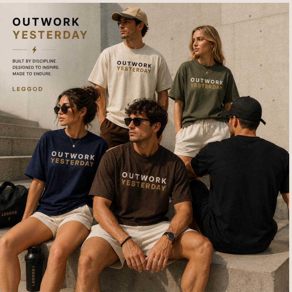 Outwork Yesterday T-Shirt | Motivational Graphic Tee | Unisex 100% Cotton Gym Shirt | Minimalist Streetwear | LEGGOD