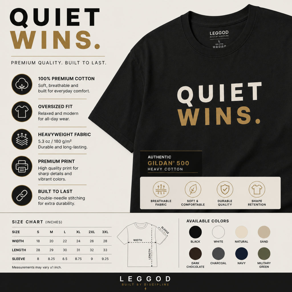 Quiet Wins T-Shirt | Motivational Graphic Tee | Minimalist Unisex 100% Cotton Shirt | Discipline Mindset Streetwear | LEGGOD