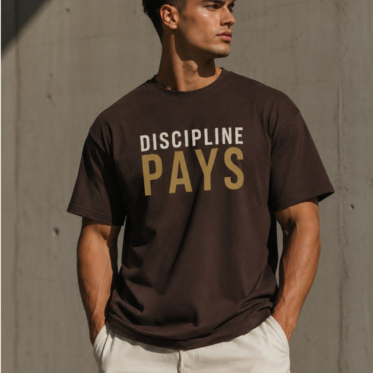 Discipline Pays T-Shirt | Motivational Gym Shirt | Success Mindset Tee | Minimalist Fitness Graphic Tee | Unisex Cotton Shirt | LEGGOD