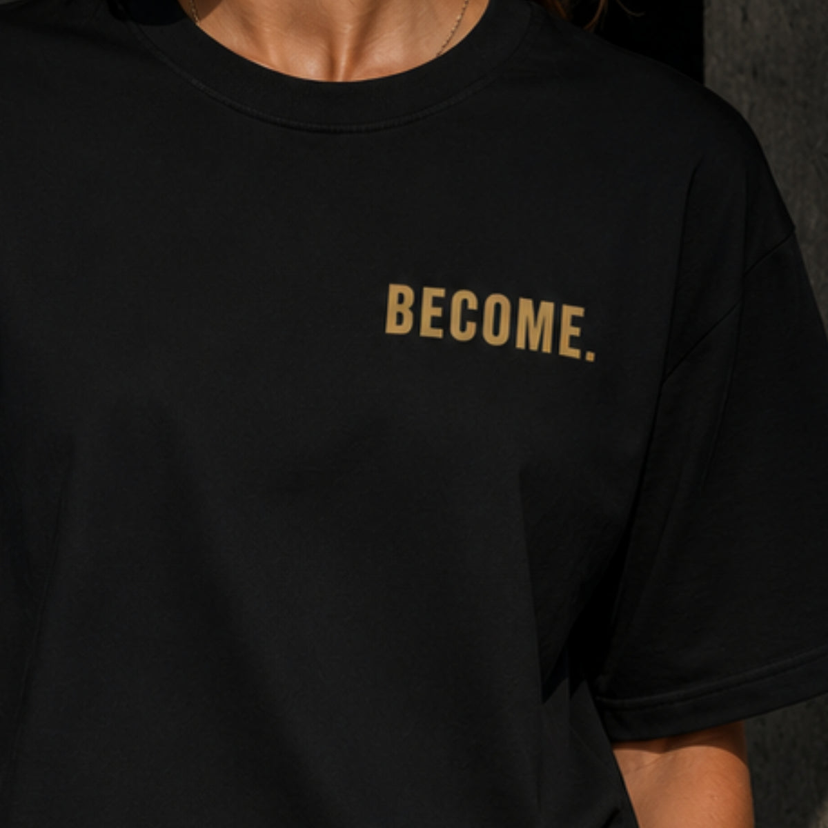 Become T-Shirt | Motivational Graphic Tee | Self Growth Shirt | Minimalist Mindset Tee | Unisex Cotton Shirt | LEGGOD