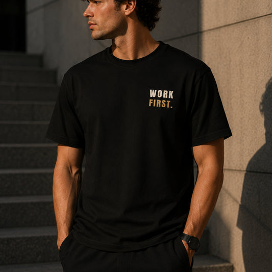 WORK FIRST™ Motivational T-Shirt – Premium Unisex Cotton Productivity & Discipline Tee | LEGGOD