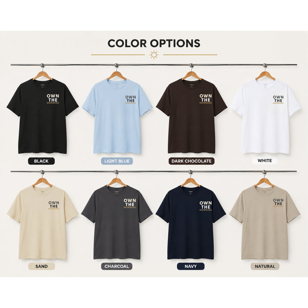 OWN THE MORNING Motivational T-Shirt – Minimal Gym Shirt for Men | Morning Routine Graphic Tee | Premium Streetwear | LEGGOD