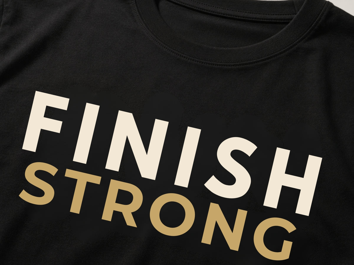 FINISH STRONG Motivational T-Shirt – Gym Graphic Tee for Men & Women | Fitness Workout Shirt | Premium Streetwear | LEGGOD