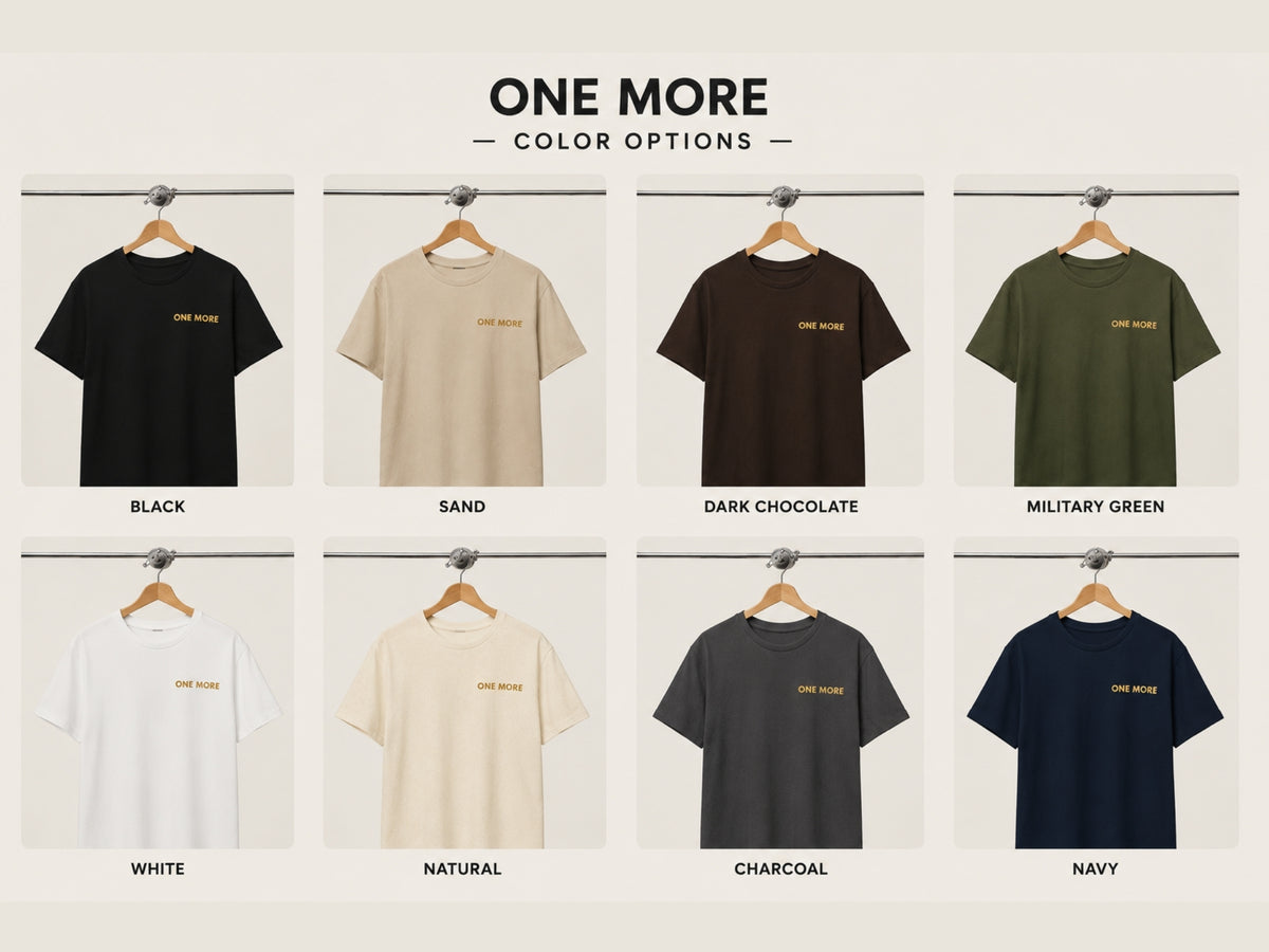 One More Minimalist Motivational T-Shirt | Inspirational Graphic Tee | Unisex Cotton Shirt | Gym Mindset Streetwear | LEGGOD