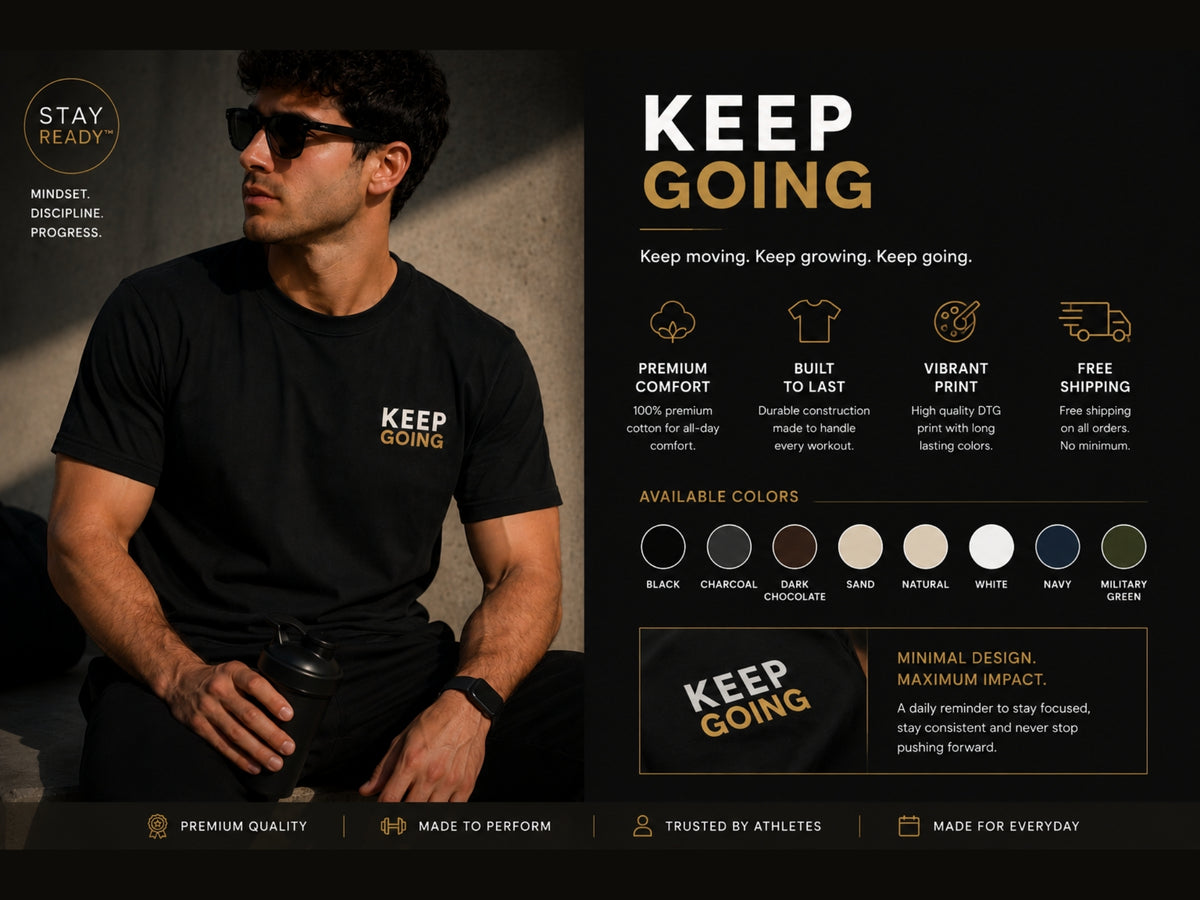 Keep Going Minimalist Motivational T-Shirt | Inspirational Graphic Tee | Unisex Cotton Shirt | Positive Mindset Streetwear | LEGGOD