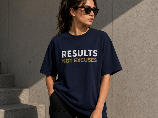 Results Not Excuses Motivational T-Shirt | Success Mindset Graphic Tee | Unisex Cotton Shirt | Gym & Entrepreneur Apparel | LEGGOD