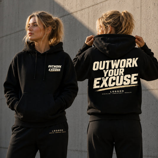 OUTWORK YOUR EXCUSE Premium Unisex Hoodie | Motivational Heavyweight Pullover Hoodie | Gym Hoodie | Streetwear | LEGGOD