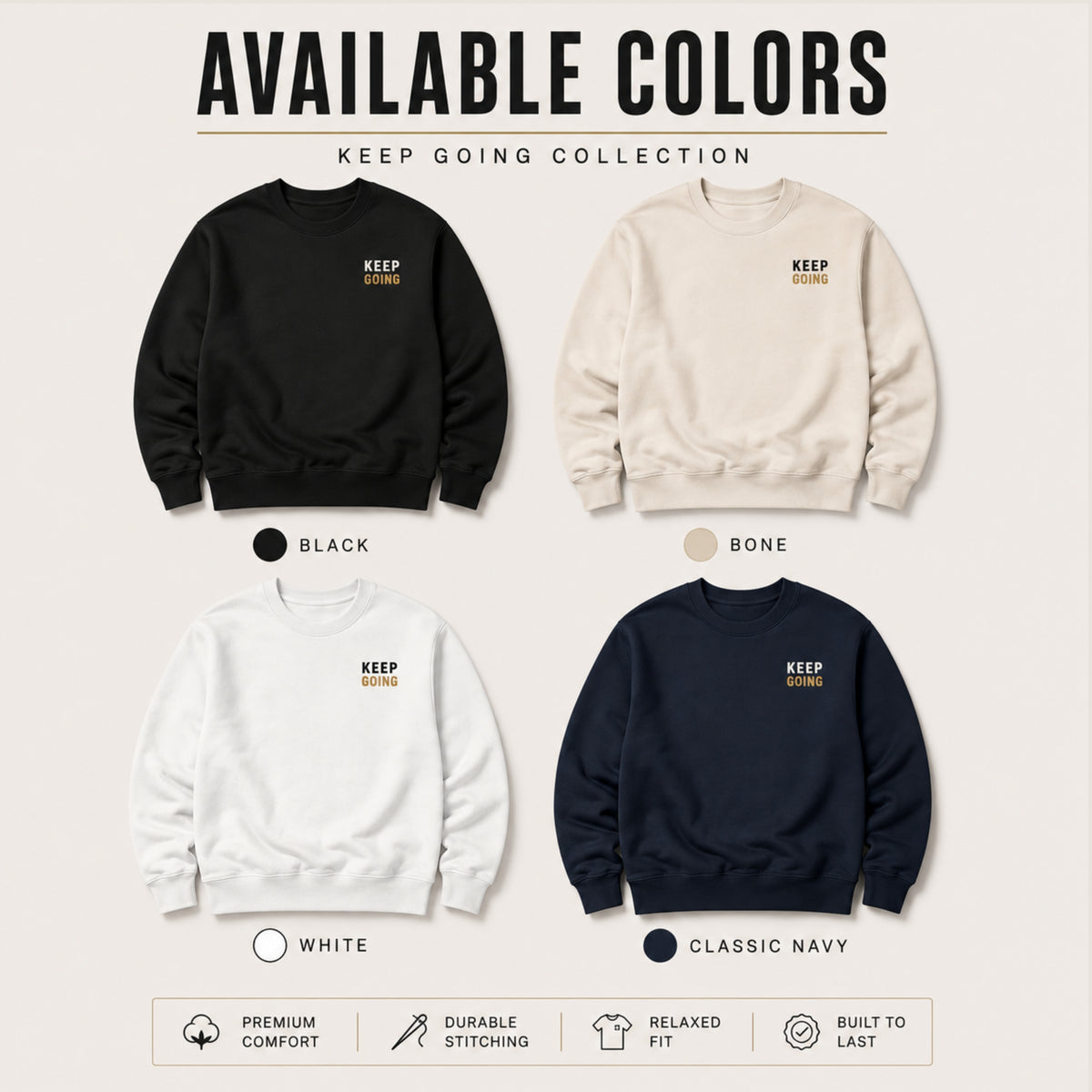 KEEP GOING Sweatshirt | Minimalist Motivational Crewneck Sweatshirt | Premium Unisex Fleece | Streetwear | LEGGOD